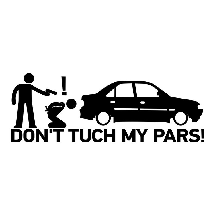 برچسب بدنه خودرو طرح Dont Tuch My Pars کد MT-B348